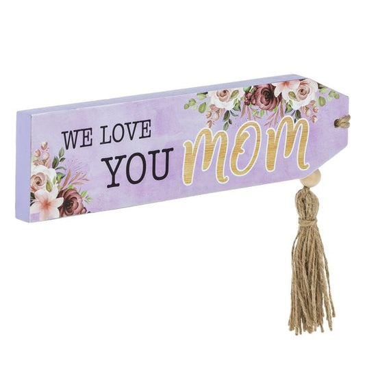 Floral "We Love You Mom" Wooden Bead Sign