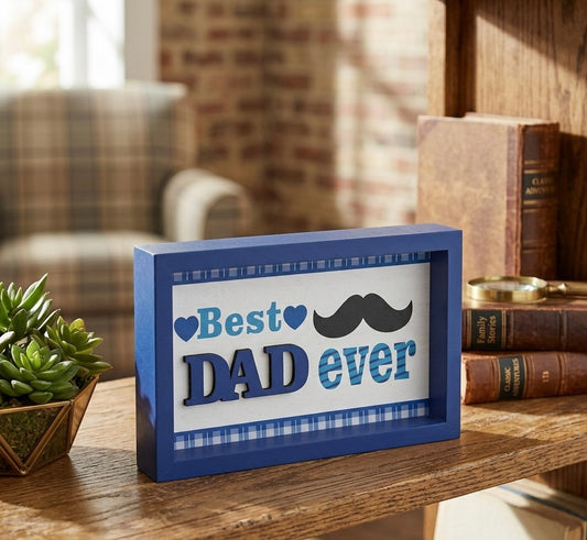 "Best Dad Ever" Blue Wooden Shadow Box Sign